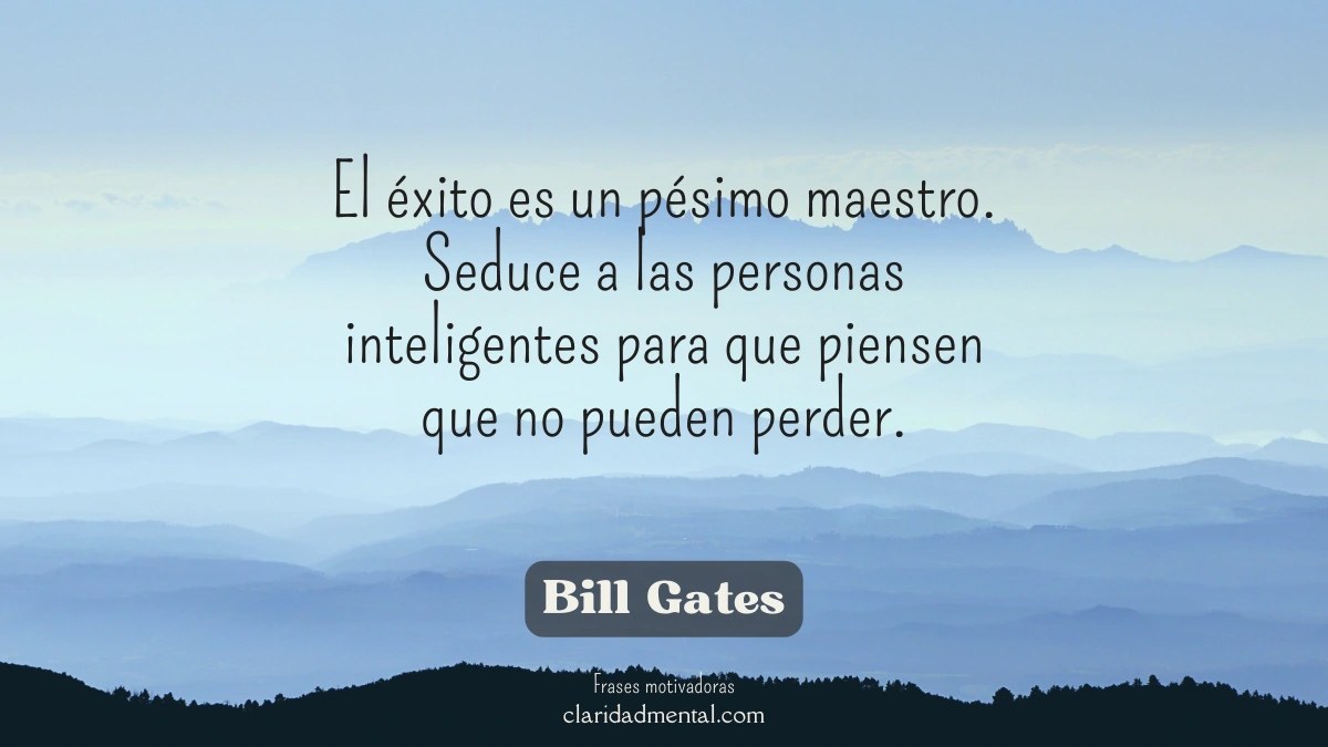 frase de Bill Gates