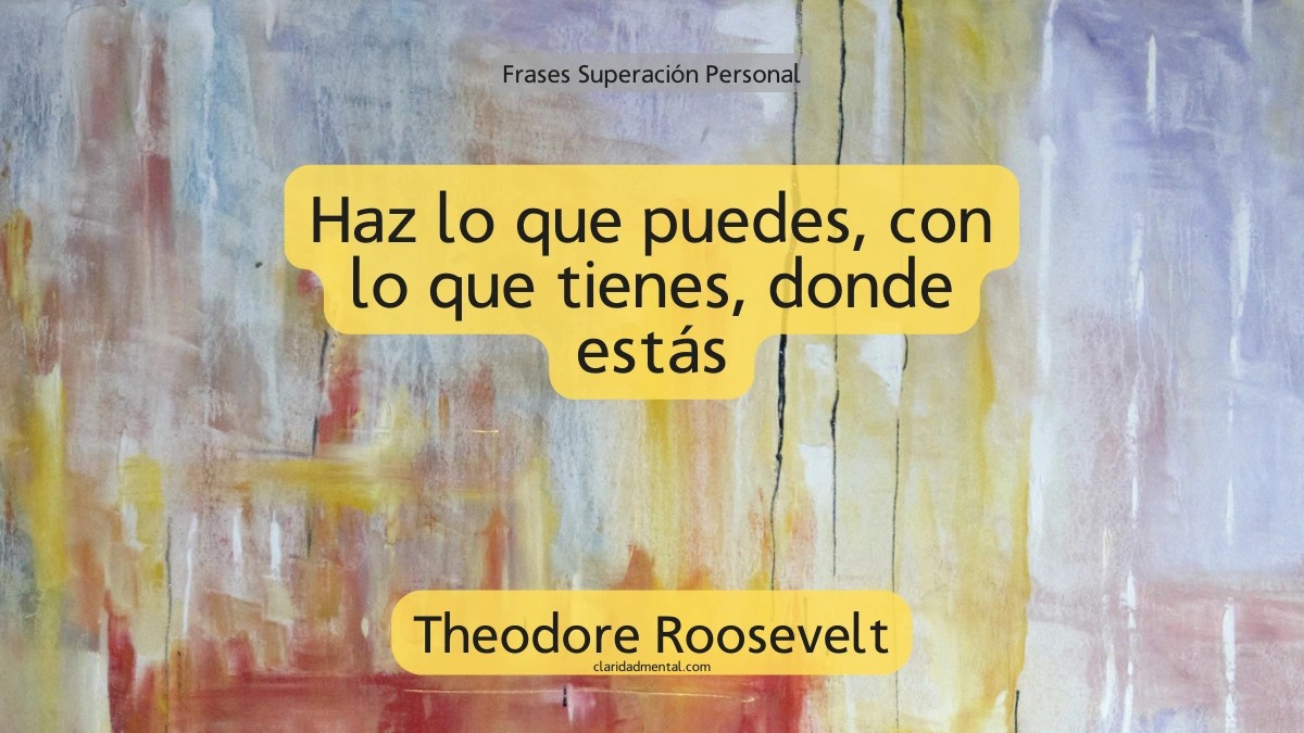 frase de Theodore Roosevelt