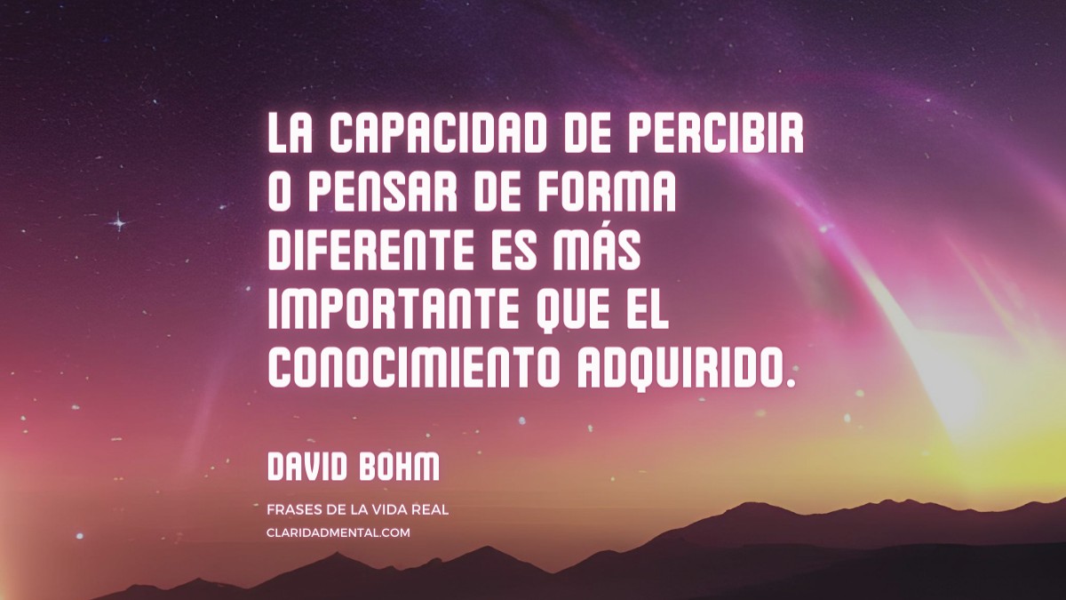frase de David Bohm