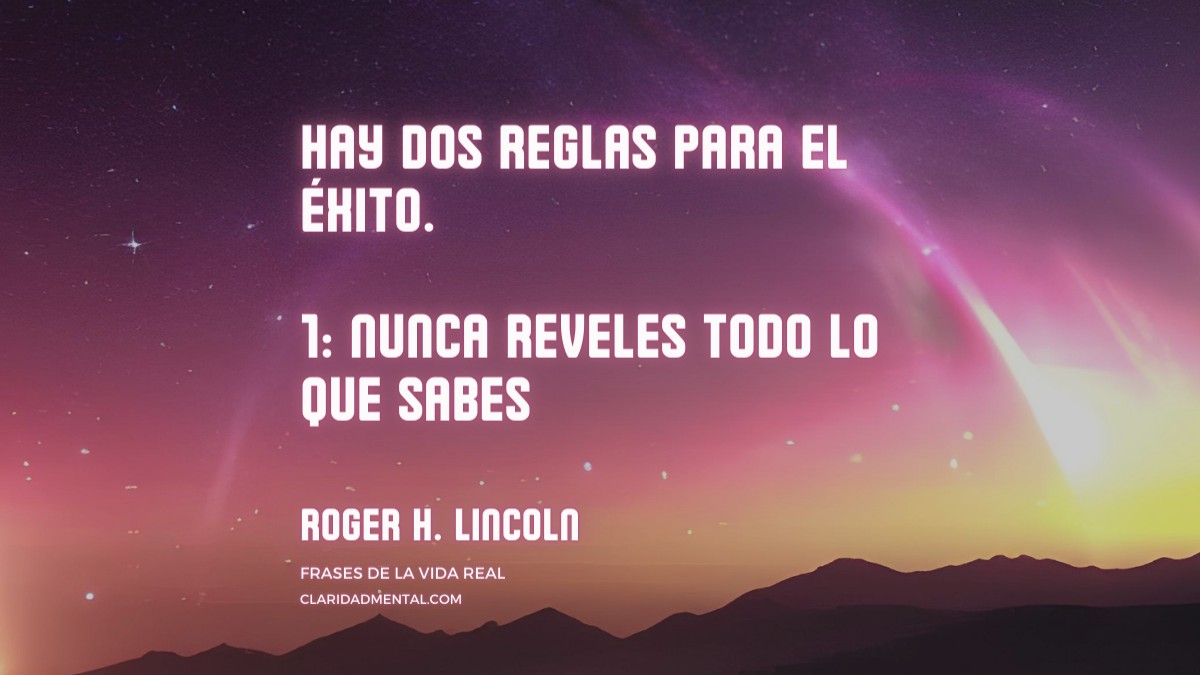 frase de Roger H. Lincoln